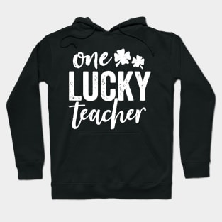 One Lucky Teacher Hoodie